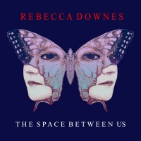 Purchase Rebecca Downes - The Space Between Us