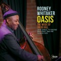 Buy Rodney Whitaker - Oasis: The Music Of Gregg Hill Mp3 Download