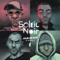 Buy Soleil Noir - Jour De Nuit Mp3 Download