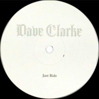 Purchase Dave Clarke - Just Ride (EP)