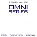 Buy Daniel Lanois - Omni Series: Steel / Purple Vista / Santiago CD1 Mp3 Download