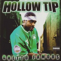 Purchase Hollow Tip - Ghetto Famous