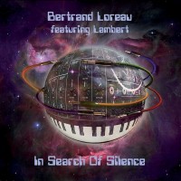 Purchase Bertrand Loreau - In Search Of Silence