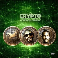 Purchase Juicy J - Crypto Business (With Lex Luger & Trap-A-Holics)