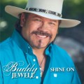 Buy Buddy Jewell - Shine On Mp3 Download