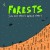 Buy Forests - Sun Eat Moon Grave Party Mp3 Download