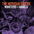 Buy Nervous Eaters - Monsters + Angels Mp3 Download