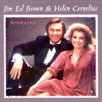 Purchase Jim Ed Brown & Helen Cornelius - Anthology