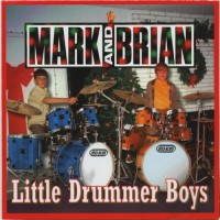 Purchase Mark And Brian - Little Drummer Boys CD1