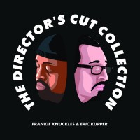 Purchase Frankie Knuckles - The Director’s Cut Collection (With Eric Kupper) CD1