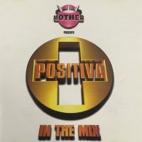 Purchase VA - Mother Mix Presents: Positiva In The Mix