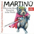 Buy Bohuslav Martinu - Who Is The Most Powerful In The World Mp3 Download