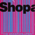 Buy The Wood Children - Shopaholic (Vinyl) Mp3 Download