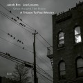 Buy Jakob Bro - Once Around The Room: A Tribute To Paul Motian (With Joe Lovano) Mp3 Download