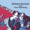 Buy Robert Gordon - Hellafied (With Chris Spedding) Mp3 Download