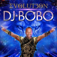Purchase DJ Bobo - Evolut30N (Evolution)