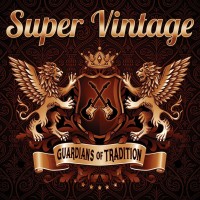 Purchase Super Vintage - Guardians Of Tradition