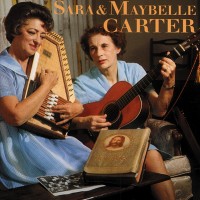 Purchase Sara & Maybelle Carter - Sara & Maybelle Carter