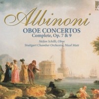 Purchase Stefan Schilli, Giovanni Deangeli & Nicol Matt - Albinoni: Oboe Concertos Complete, Op. 7 & 9 CD1