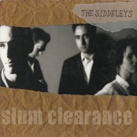 Purchase The Siddeleys - Slum Clearance