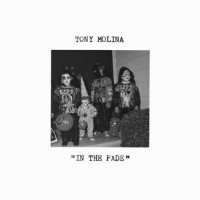 Purchase Tony Molina - In The Fade