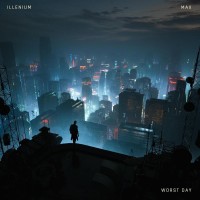 Purchase Illenium - Worst Day (Feat. Max) (Original Mix) (CDS)