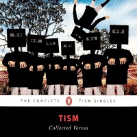 Purchase TISM - Collected Versus: Complete Tism Singles CD1