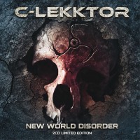 Purchase C-Lekktor - New World Disorder (Limited Edition) CD1