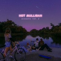 Purchase Hot Mulligan - Acoustic Vol. 2