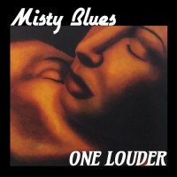 Purchase Misty Blues - One Louder