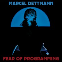 Purchase Marcel Dettmann - Fear Of Programming