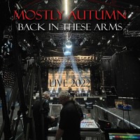 Purchase Mostly Autumn - Back In These Arms (Live)