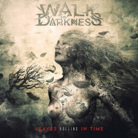 Purchase Walk In Darkness - Leaves Rolling In Time