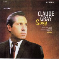 Purchase Claude Gray - Claude Gray Sings (Vinyl)