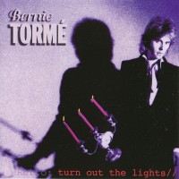 Purchase Bernie Torme - Turn Out The Lights (Remastered 1996)
