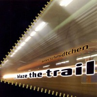 Purchase Detlev Schmidtchen - Blaze The Trail
