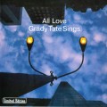 Buy Grady Tate - Sings All Love Mp3 Download