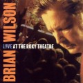 Buy Brian Wilson - Live At The Roxy Theater CD1 Mp3 Download