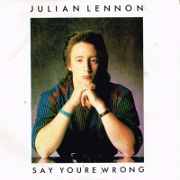 Purchase Julian Lennon - Say You're Wrong (VLS)