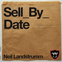 Purchase Neil Landstrumm - Sell By Date