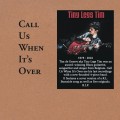 Buy Tiny Legs Tim - Call Us When It's Over Mp3 Download