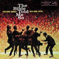 Purchase Statesmen Quartet - The Bible Told Me So (With Hovie Lister) (Vinyl)