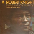 Buy Robert Knight - Love On A Mountain Top (Vinyl) Mp3 Download