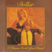 Purchase Dollar - I Wanna Hold Your Hand (VLS)
