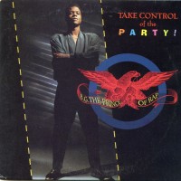 Purchase B.G. The Prince Of Rap - Take Control Of Party! (EP)