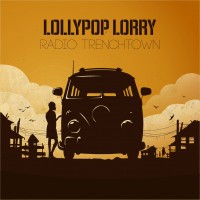 Purchase Lollypop Lorry - Radio Trenchtown (CDS)