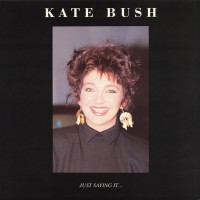 Purchase Kate Bush - Just Saying It (Bootleg)