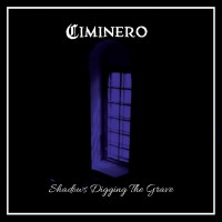 Purchase Ciminero - Shadows Digging The Grave