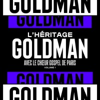 Purchase Jean-Jacques Goldman - L'héritage Goldman Vol. 1 (Avec Le Choeur Gospel De Paris)