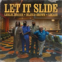 Purchase Leslie Jordan - Let It Slide (Feat. Blanco Brown & Locash) (CDS)